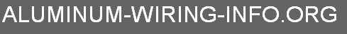 ALUMINUM-WIRING-INFO.ORG